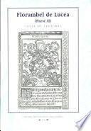 Florambel de Lucea (Valladolid, Nicolás Tierry, 1532): Segunda parte [libros IV-V