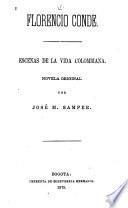 Florencio Conde, escenas de la vida Columbiana