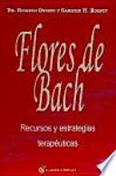 Flores de Bach : recursos y estrategias terapéuticas