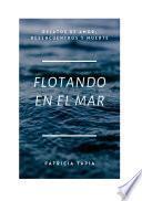 Flotando en el mar