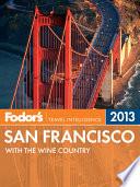 Fodor's San Francisco 2013