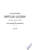 Folk-lore español: Cancionero popular gallego y en particular de la provincia de la Coruña, por José Pérez Ballesteros. t.III