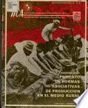Fomento de Formas Asociativas de Produccion en El Medio Rural