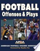 Football Offenses and Plays