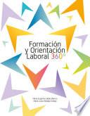 Formación y orientación laboral 360º 2022