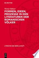 Formen, Ideen, Prozesse in den Literaturen der romanischen Völker