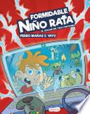 Formidable Niño Rata. El ataque del trol fantasma