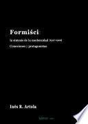 Formiści: la síntesis de la modernidad (1917-1922). Conexiones y protagonistas