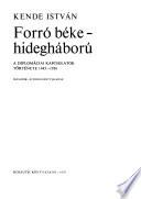 Forró béke, hideg háború