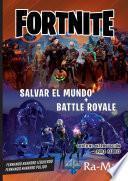 FORTNITE Salvar el Mundo + Battle Royale