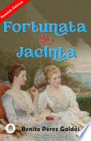 Fortunata Y Jacinta: Dos Historias de Casadas de Benito Pérez Galdós