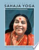 Forty Years of Sahaja Yoga