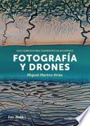 Fotografía y Drones