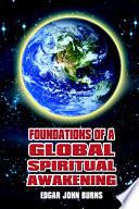 Foundations of a Global Spiritual Awakening
