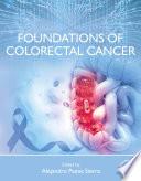 Foundations of Colorectal Cancer
