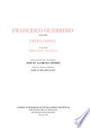 Francisco Guerrero [1528-1599]. Opera Omnia