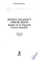 Franco, Falange y Tercer Reich