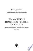 Franquismo y transición política en Galicia