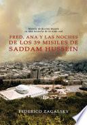 Fred, Ana y las noches de los 39 misiles de Saddam Hussein