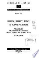 Freedom, Security, Justice