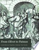 From Olivet to Patmos