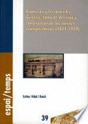 Fronteras y ferrocarriles: Génesis, toma de decisión y construcción de los carriles transpirenaicos (1844-1929)