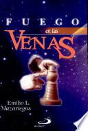 FUEGO EN LAS VENAS