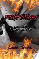 Fuego Eterno. Relatos Eroticos