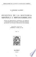 Fuentes de la historia española e hispanoamericana