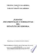 Fuentes documentales y normativas del Estatuto de Gernika