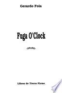 Fuga o'clock