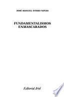 Fundamentalismos enmascarados