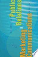 Fundamentals of Public Relations and Marketing Communications in Canada