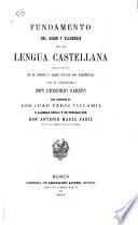 Fundamento del vigor y elegancia de la lengua castellana