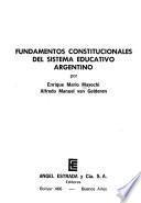 Fundamentos constitucionales del sistema educativo argentino