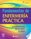 Fundamentos de enfermería práctica + Evolve