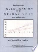 Fundamentos de investigación de operaciones para administración