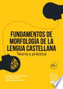 Fundamentos de morfología de la lengua Castellana