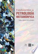 Fundamentos de petrología metamórfica