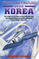 Furies and Fireflies over Korea