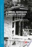 Gabriel Serrano y Dicken Castro.