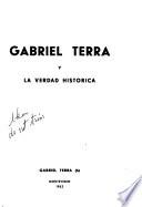 Gabriel Terra y la verdad histórica