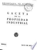 Gaceta de la propiedad industrial ...