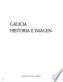 Galicia, historia e imagen: Lugo (2 v.)