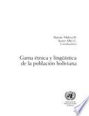 Gama étnica y lingüística de la población boliviana