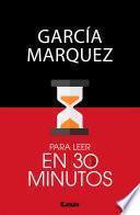 García Marquez para leer en 30 minutos