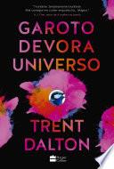 Garoto devora universo