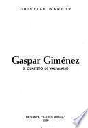 Gaspar Giménez, el cuarteto de Valparaiso