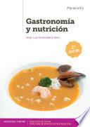 Gastronomía y nutrición 2.ª edición 2019