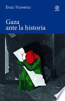 Gaza ante la historia